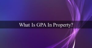 What Is GPA In Property